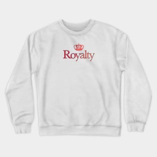 Royalty Crewneck Sweatshirt